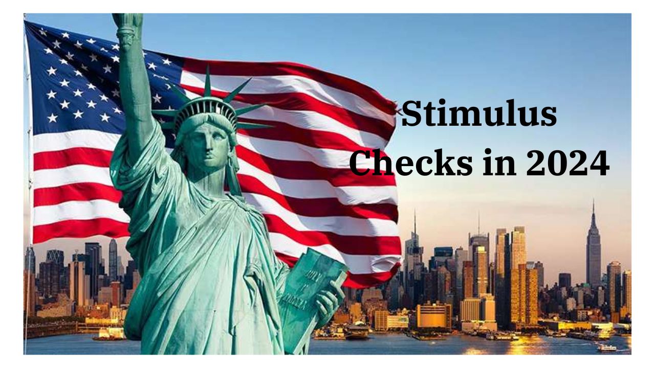 Stimulus Checks in 2024