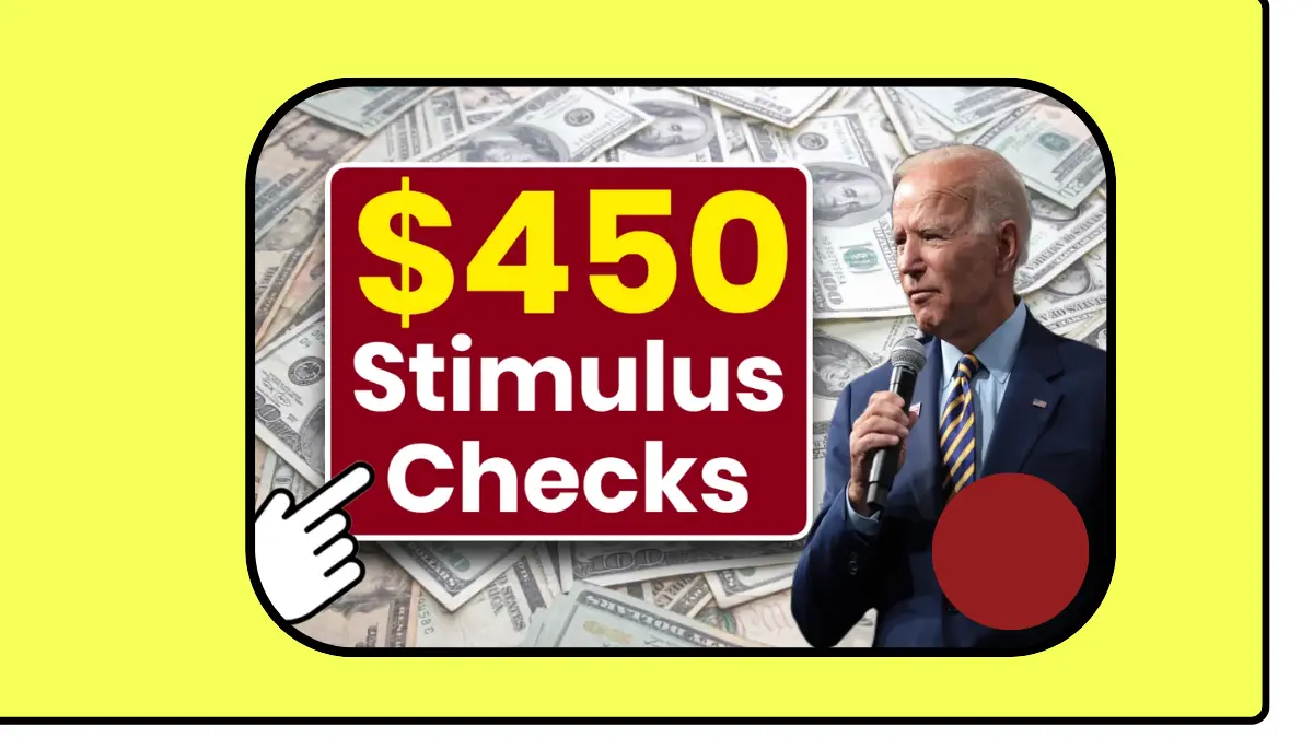 $450 Stimulus Checks 2024